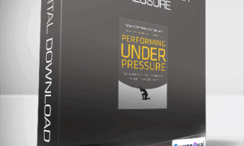 Hendrie Weisinger and J. P. Pawliw-Fry - Performing Under Pressure