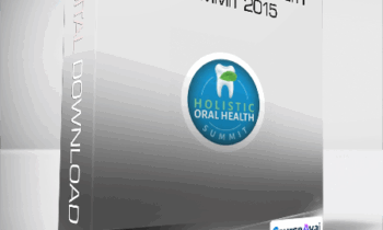 Holistic Oral Health Summit 2015