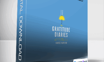 Janice Kaplan - The Gratitude Diaries