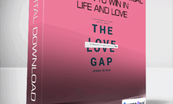 Jenna Birch - The Love Ga p- A Radical Plan to Win in Life and Love