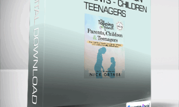 Nick Ortner - The Tapping Solution for Parents - Children & Teenagers