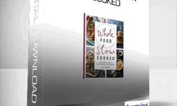 Olivia Andrews - Whole Food Slow Cooked