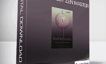 Osho - Bodhidharma - The Greatest Zen Master