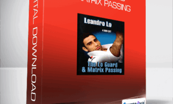 Leandro Lo - The Lo Guard & Matrix Passing