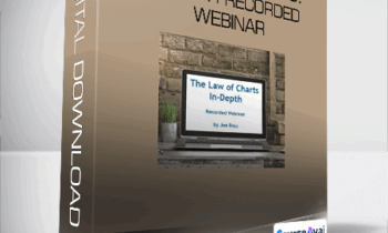 Joe Ross - The Law of Charts In-Depth - Recorded Webinar