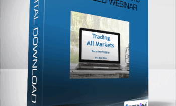 Joe Ross Trading All Markets Recorded Webinar