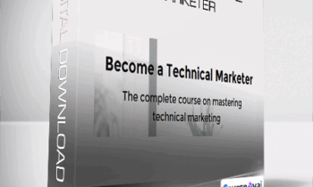 Justin Mares - Become a Technical Marketer