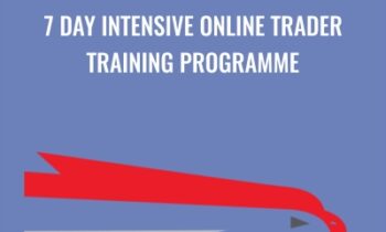 7 Day Intensive Online Trader Training Programme - The Trading Framework
