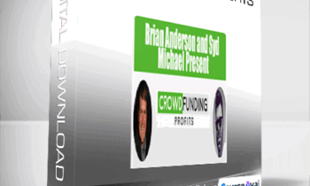 Brian Anderson & Syd Michael - Crowd Funding Profits