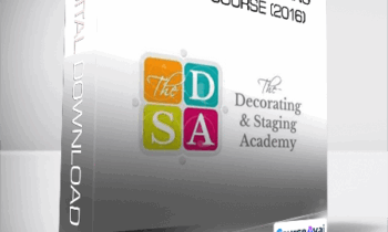 Decorating and Staging Academy Course (2016)