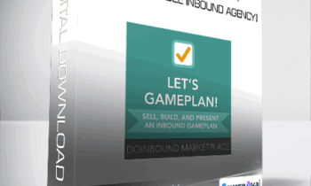 Andrew Dymski - Let’s GamePlan [Build a More Profitable Inbound Agency]