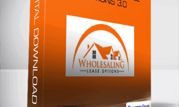 Joe McCall - Wholesaling Lease Options 3.0