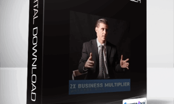 George Gill - 2X Business Multiplier