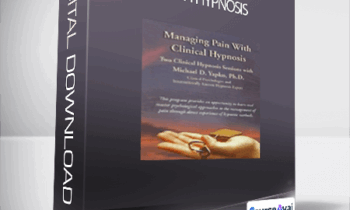 Michael Yapko - Managing Pain with Hypnosis