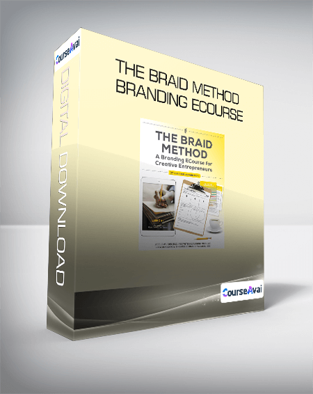 The Braid Method Branding Ecourse