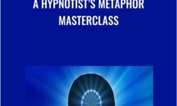 A Hypnotists Metaphor Masterclass - Judy Rees and Igor Ledochowski