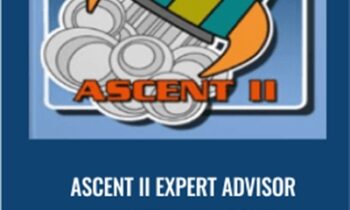ASCENT II Expert Advisor (unlimited) (Unlocked) - Cuttingedgeforex