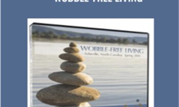 Wobble-Free Living - Abraham-Hkks