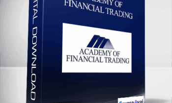 Academy of Financial Trading: Foundation Trading Programme Webinar [ 11 Videos (Mp4)]
