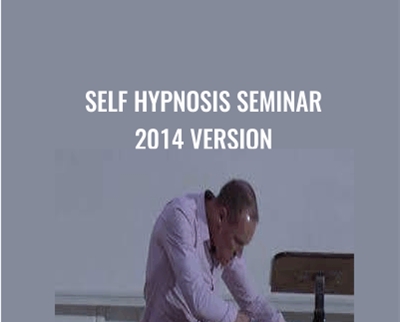 Self Hypnosis Seminar 2014 version - Adam Eason - WSO.lib Self Hypnosis Seminar 2014 version - Adam Eason