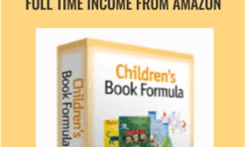 Children's Book Formula Generate Full Time Income From Amazon - Adrian Morrison & Jay Boyer