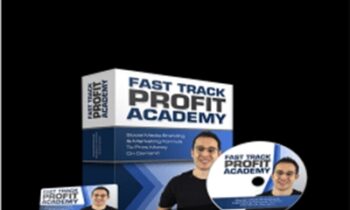 Fast Track Profit Academy - Alex Ford