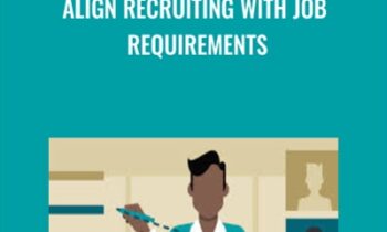 Align Recruiting with Job Requirements - Barbara Bruno
