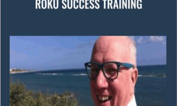 Roku Success Training - Alun Hill