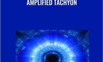 Amplified Tachyon - Eric Thompson