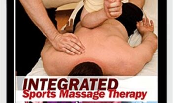 Integrated Sports Massage Therapy -A Comprehensive Handbook - Anders Jelvéus