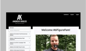 The 6 Figure Digital Marketer - Andrew Kroeze