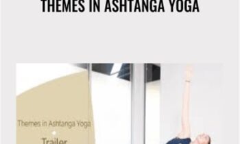 Themes in Ashtanga Yoga - Angelique Sandas
