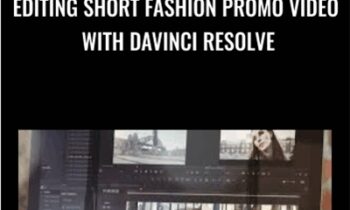 Editing short fashion promo video with DaVinci Resolve - Anton Khumala