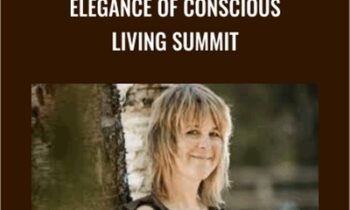 Elegance of Conscious Living Summit - Ariadne Sassafrass