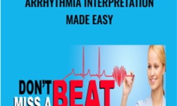 Dont Miss a Beat: EKG and Arrhythmia Interpretation Made Easy - Cynthia L. Webner and Cathy Lockett