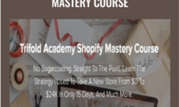 Trifold Academy Shopify Mastery Course - Art Hernandez