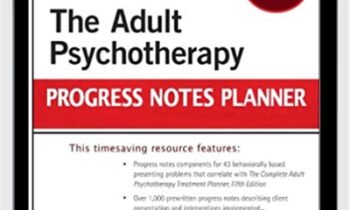 The Adult Psychotherapy Progress Notes Planner - Arthur E. Jongsma