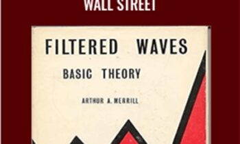 Behavior of Prices on Wall Street - Arthur Merrill