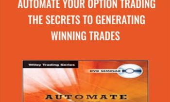 Automate Your Option Trading The Secrets to Generating Winning Trades - Price Headley