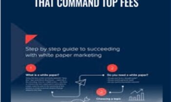 How to Write White Papers That Command Top Fees - Awai