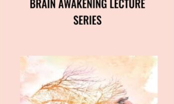 BRAIN AWAKENING Lecture Series - Dr Emily Splichal