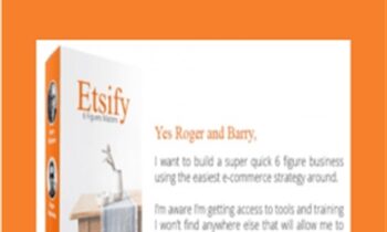 Etsify: 6 Figures Masters - Barry and Roger