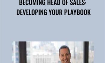 Becoming Head of Sales: Developing Your Playbook - Mike Gamson
