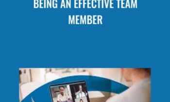 Being an Effective Team Member - Daisy Lovelace
