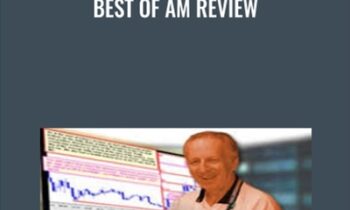 Best of AM Review - Peter Bain