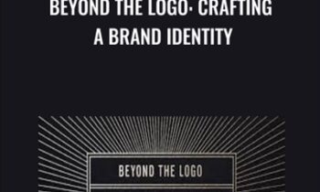Beyond the Logo: Crafting a Brand Identity - Courtney Eliseo