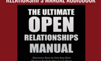 The Ultimate Open Relationships Manual Audiobook - Blackdragon