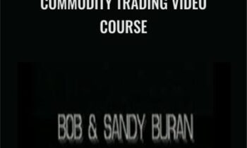 Commodity Trading Video Course - Bob Buran