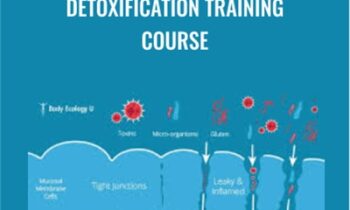 Detoxification Training Course - Body Ecology