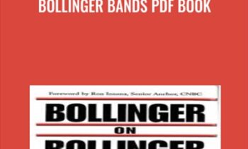 Bollinger Bands PDF book - John Bollinger